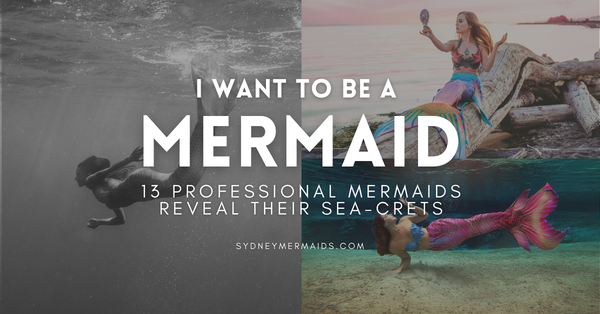 How to be a Mermaid