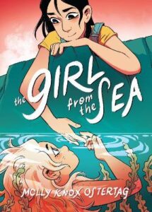 The Girl from the Sea by Molly Knox Ostertag